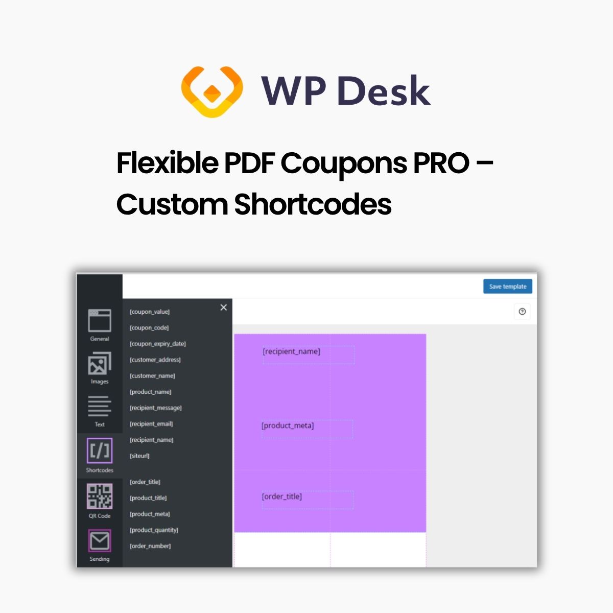 WPDesk - Flexible PDF Coupons PRO – Custom Shortcodes
