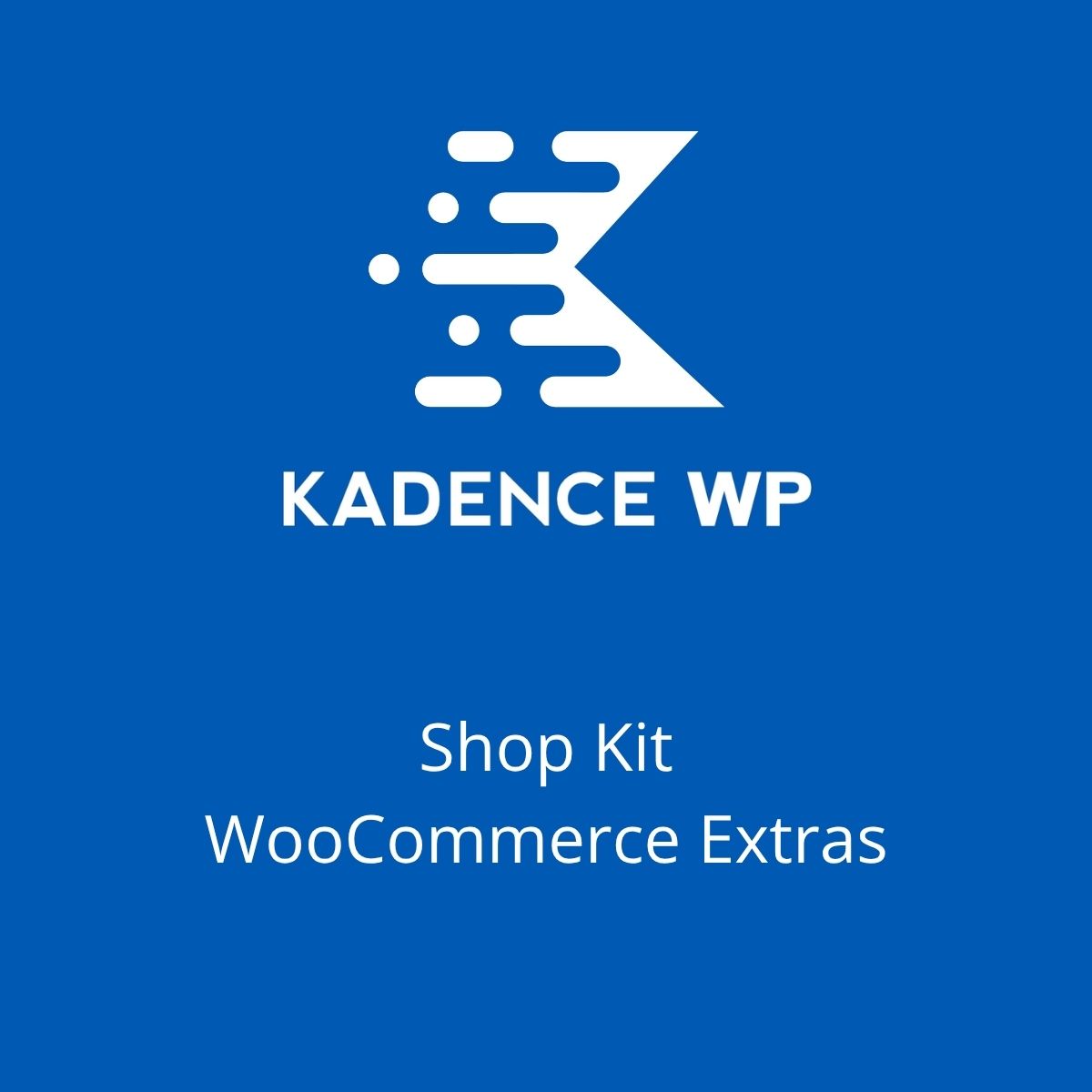 Kadence Shop Kit