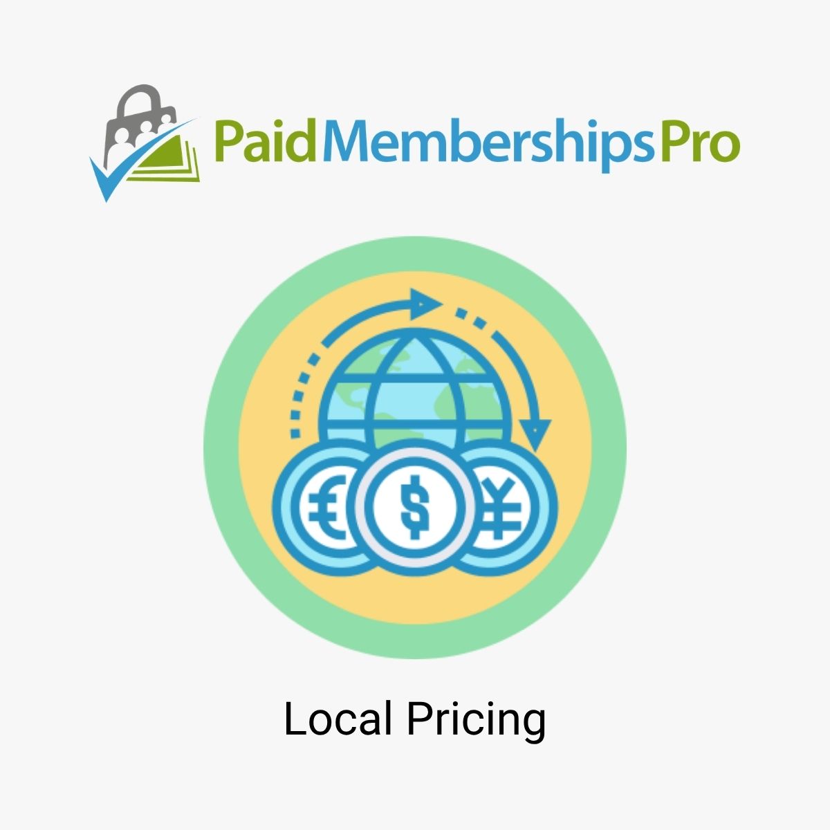 Paid Memberships Pro Local Pricing
